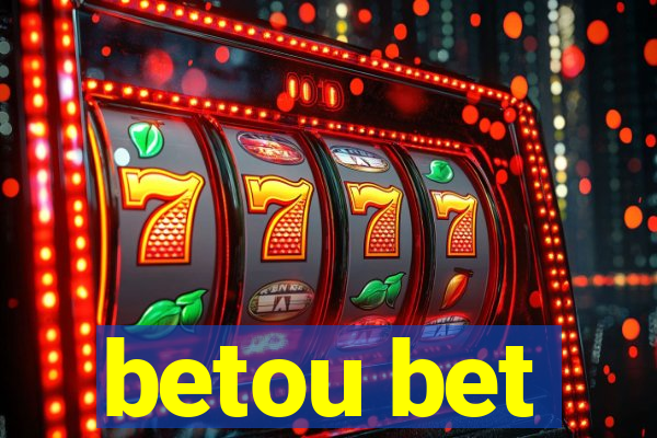 betou bet